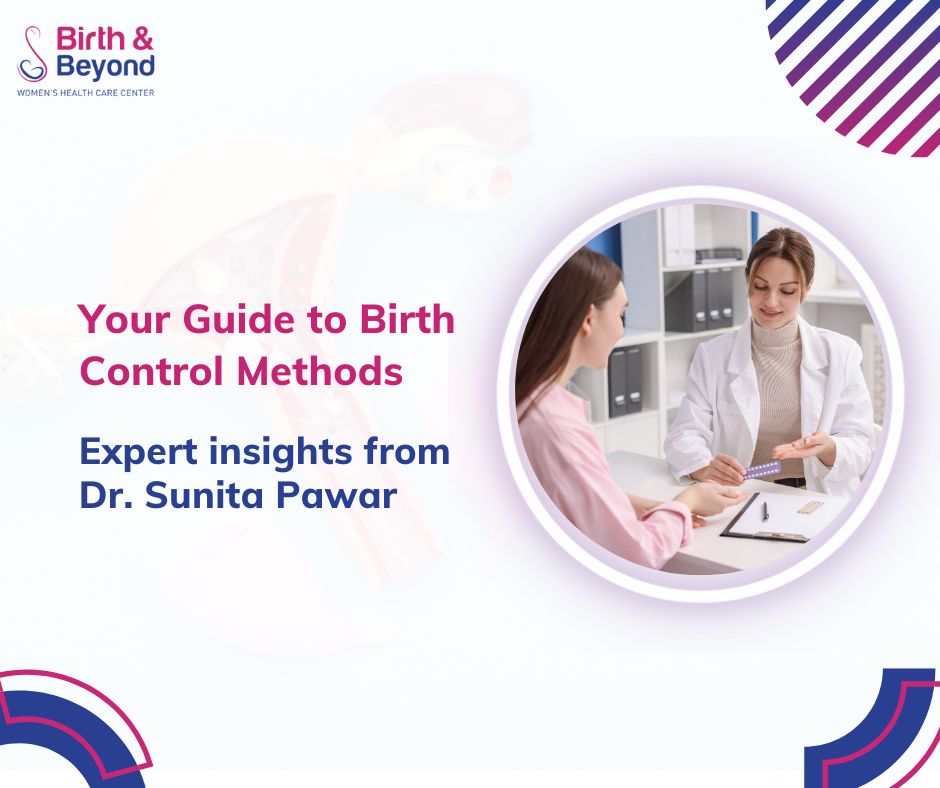 Your Guide to Birth Control Methods