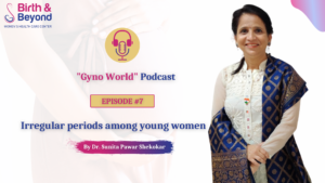 Irregular Periods | Best Gynecologist Obstetrician in Bangalore | Dr. Sunita